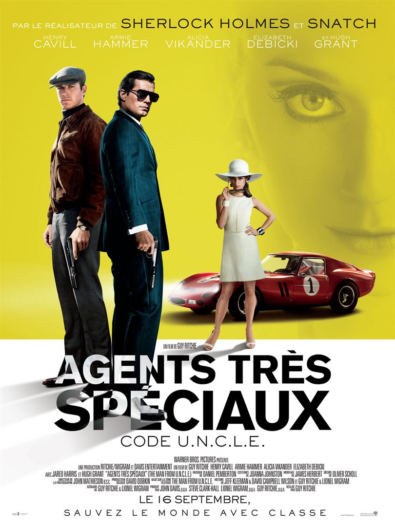 Affiche du film Agents très spéciaux – Code U.N.C.L.E